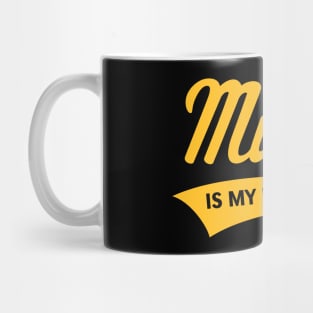 Music Is My Language! (Music / Musician / Gold) Mug